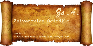 Zsivanovics Acicét névjegykártya